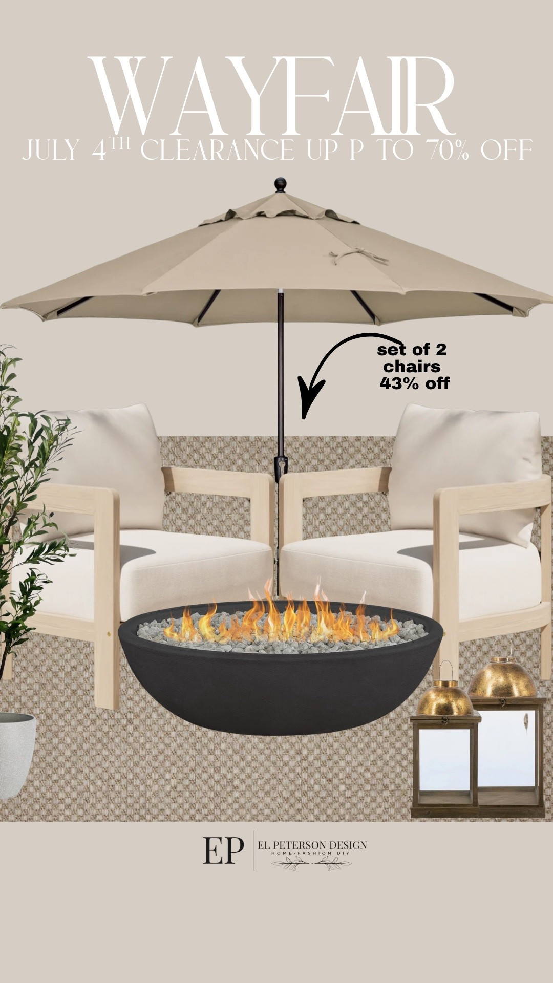 Wayfair
July 4th clearance
Rug
Umbrella 
Fire pit
Floor lantern
Faux tree
Outdoor chairs

#LTKHome #LTKSaleAlert