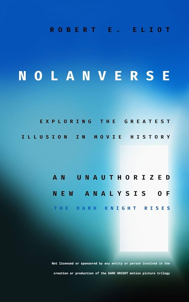 Nolanverse: Exploring the Greatest Illusion in Movie History: An Unauthorized New Analysis of The... | Amazon (US)