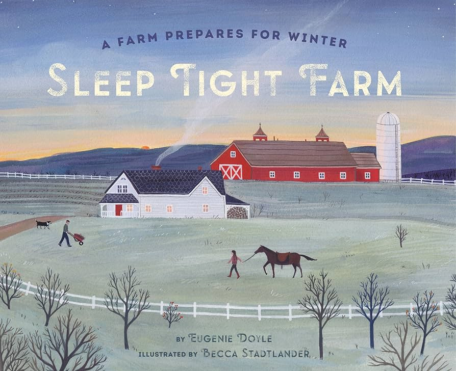 Sleep Tight Farm: A Farm Prepares for Winter | Amazon (US)