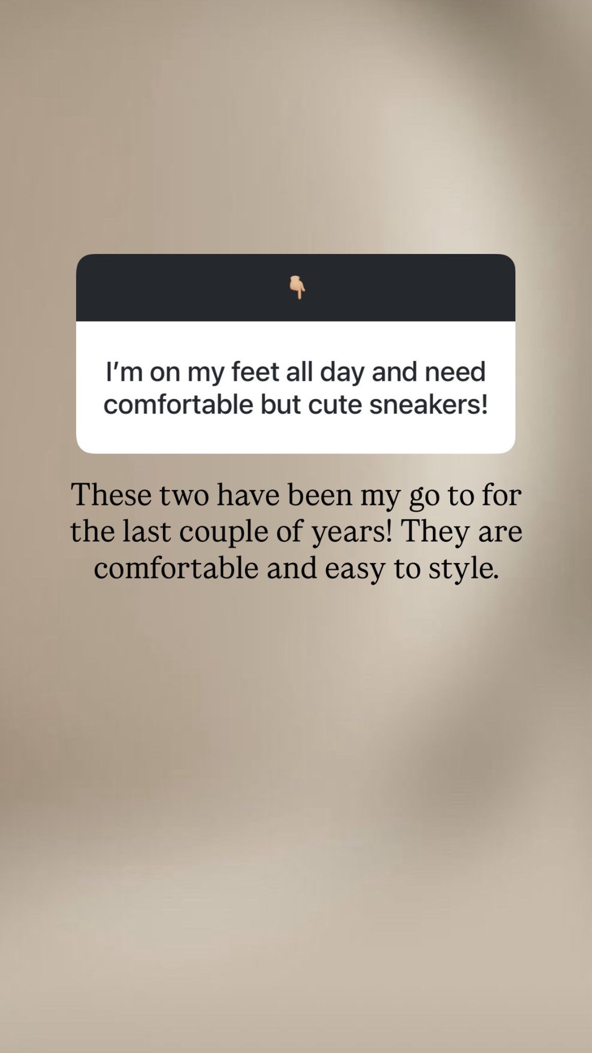 These two are my absolute favorite! Comfortable, chic and easy to style. They both run true to size #stylinbyaylin #sneakers 

#LTKdayinmylife #LTKOver40