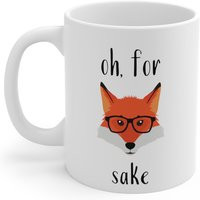 Oh, For Fox Sake Mug | Zero Given Foxes Foxy Lover Gift | Etsy (US)
