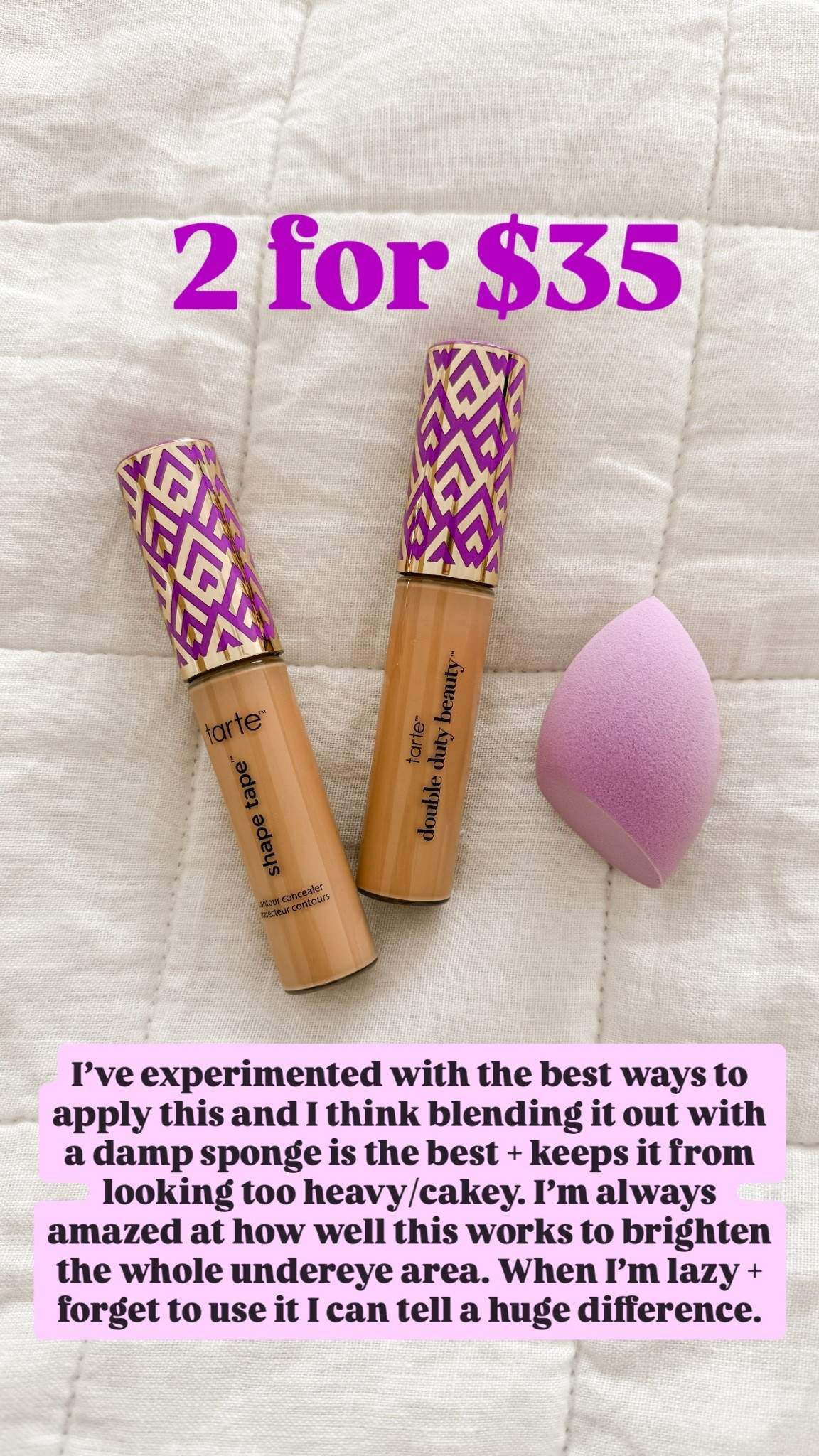 Tarte Shape Tape Concealer Duo with Sponge for $35!!
That’s $17 each. Normally one tube is $32. 

New customer code is WELCOME20 for $20 off $40+

@QVC 
@tartecosmetics
#LoveQVC 
#ad


#LTKgrwm #LTKdayinmylife #LTKSaleAlert