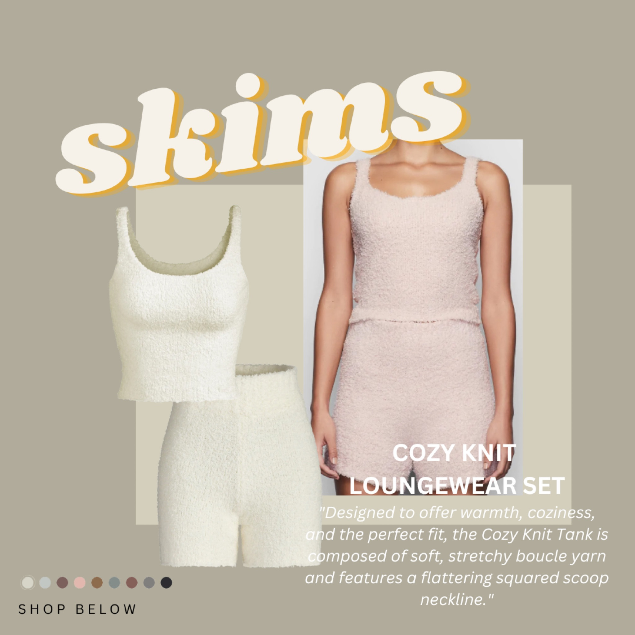 Skims crazy cozy loungewear set COZY KNIT 
LOUNGEWEAR SET
"Designed to offer warmth, coziness, and the perfect fit, the Cozy Knit Tank is composed of soft, stretchy boucle yarn and features a flattering squared scoop neckline." 

#LTKFind #LTKSale #LTKcurves