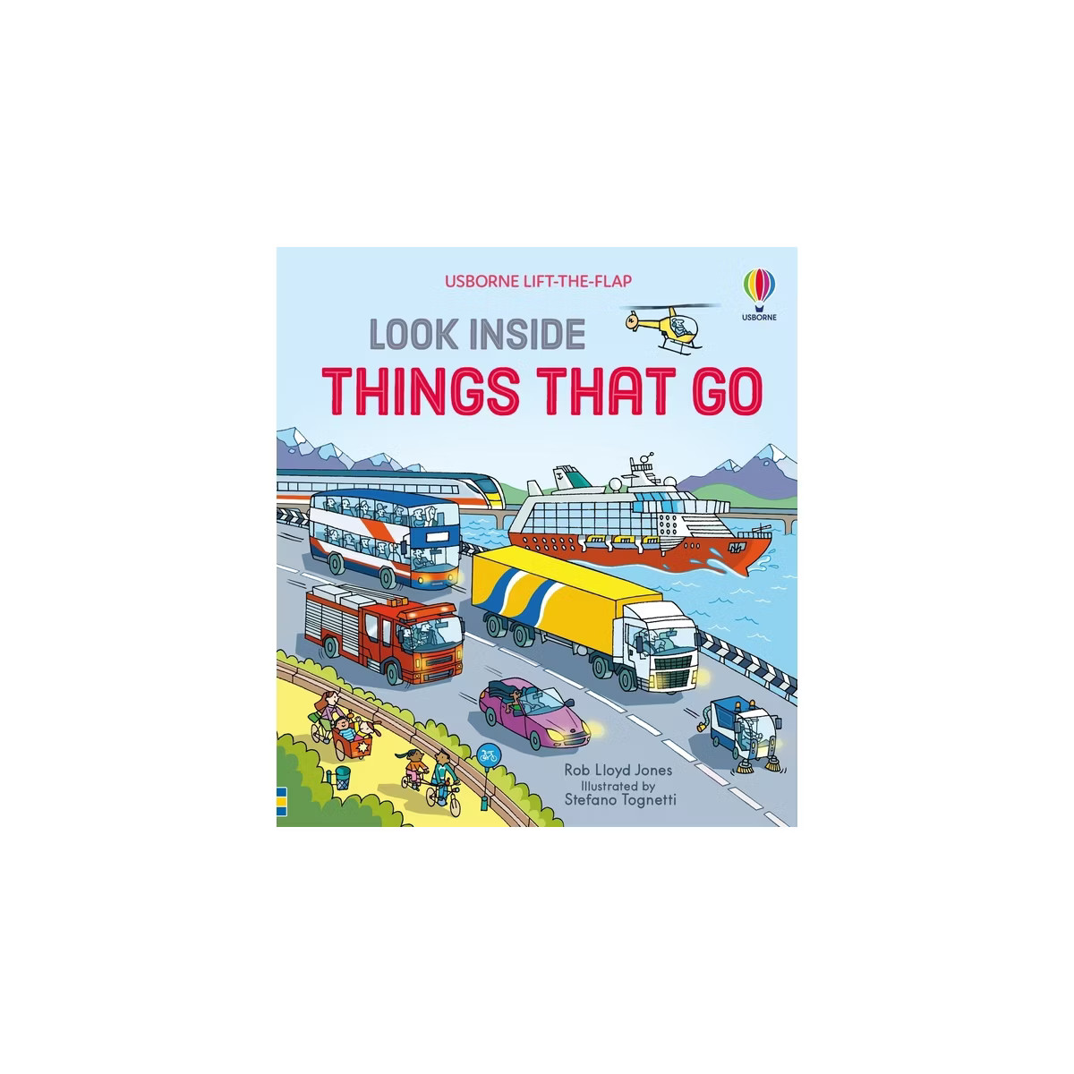 Look Inside Things That Go - by  Rob Lloyd Jones (Board Book) | Target