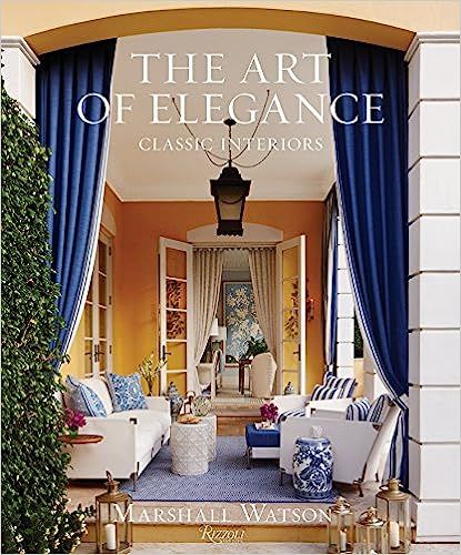 The Art of Elegance: Classic Interiors



Hardcover – March 7, 2017 | Amazon (US)