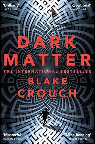Dark Matter     Paperback | Amazon (US)
