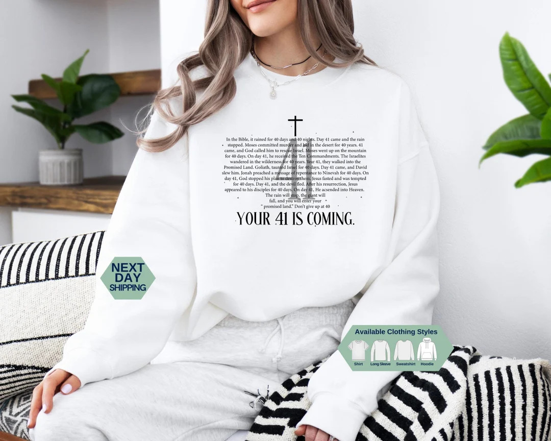 Your 41 is Coming Sweatshirt, Womens Religious Hoodie, Faith Sweatshirt, Christian Shirt, Bible V... | Etsy (US)