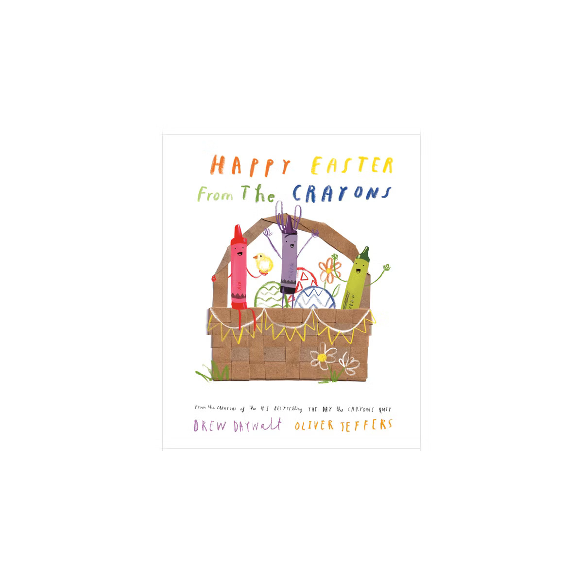 Happy Easter from the Crayons - by  Drew Daywalt (Hardcover) | Target