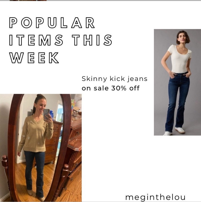 My skinny kick jeans are on sale for $35.  They have a little stretch, just enough flare, and I love the wash color.  


#jeans #jeanssale #aerie #americaneagle #skinnykick #workjeans  


#LTKCyberWeek #LTKFindsUnder50 #LTKWorkwear #LTKSaleAlert