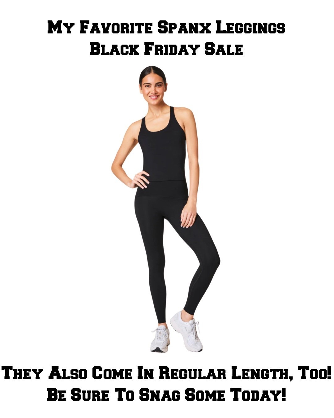 The booty Boost leggings are amazing and they also come in regular length, too!! 

These are 30% off  for Black Friday. Stock up now! 

Spanx, Black Friday 

#LTKCyberWeek #LTKGiftGuide #LTKSaleAlert