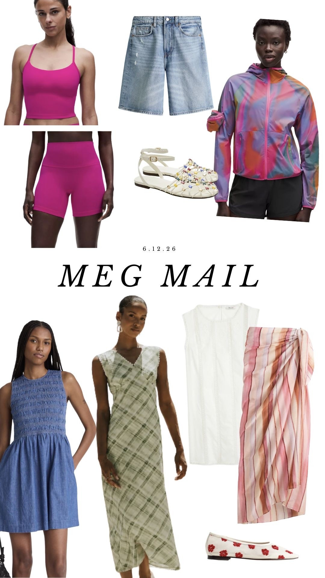 MEG MAIL | 6.12.26
Everything linked

#LTKgrwm #LTKootd #LTKfitnessgoals