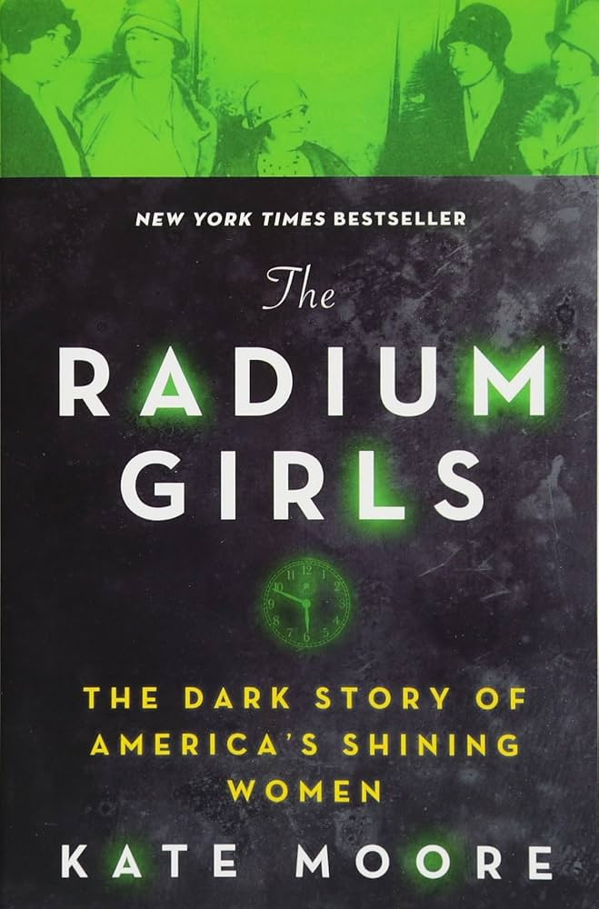 The Radium Girls: The Dark Story of America's Shining Women (Harrowing Historical Nonfiction Best... | Amazon (US)