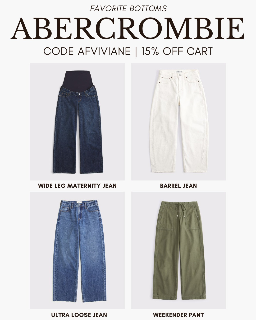 [9/10/26] Abercrombie Favorite Bottoms | Code AFVIVIANE | 14% off in cart! 🤍

*Use code AFVIVIANE to get an additional 15% off almost everything in stores and online at checkout from September 10, 2026 to September 14, 2026 in US/CA. Exclusions apply. See details online. 

 #LTKgrwm #LTKootd #LTKSeasonal