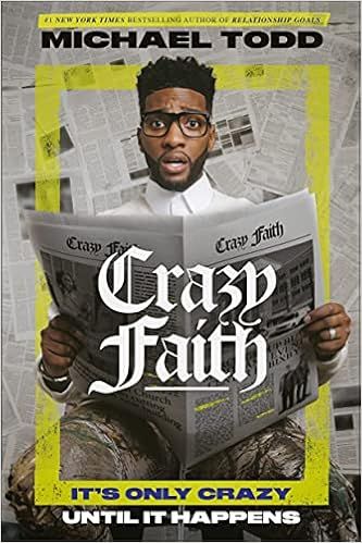 Crazy Faith: It's Only Crazy Until It Happens | Amazon (US)