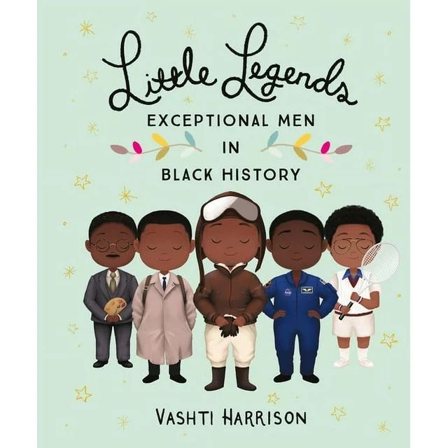 Little Legends: Exceptional Men in Black History (Hardcover) | Walmart (US)