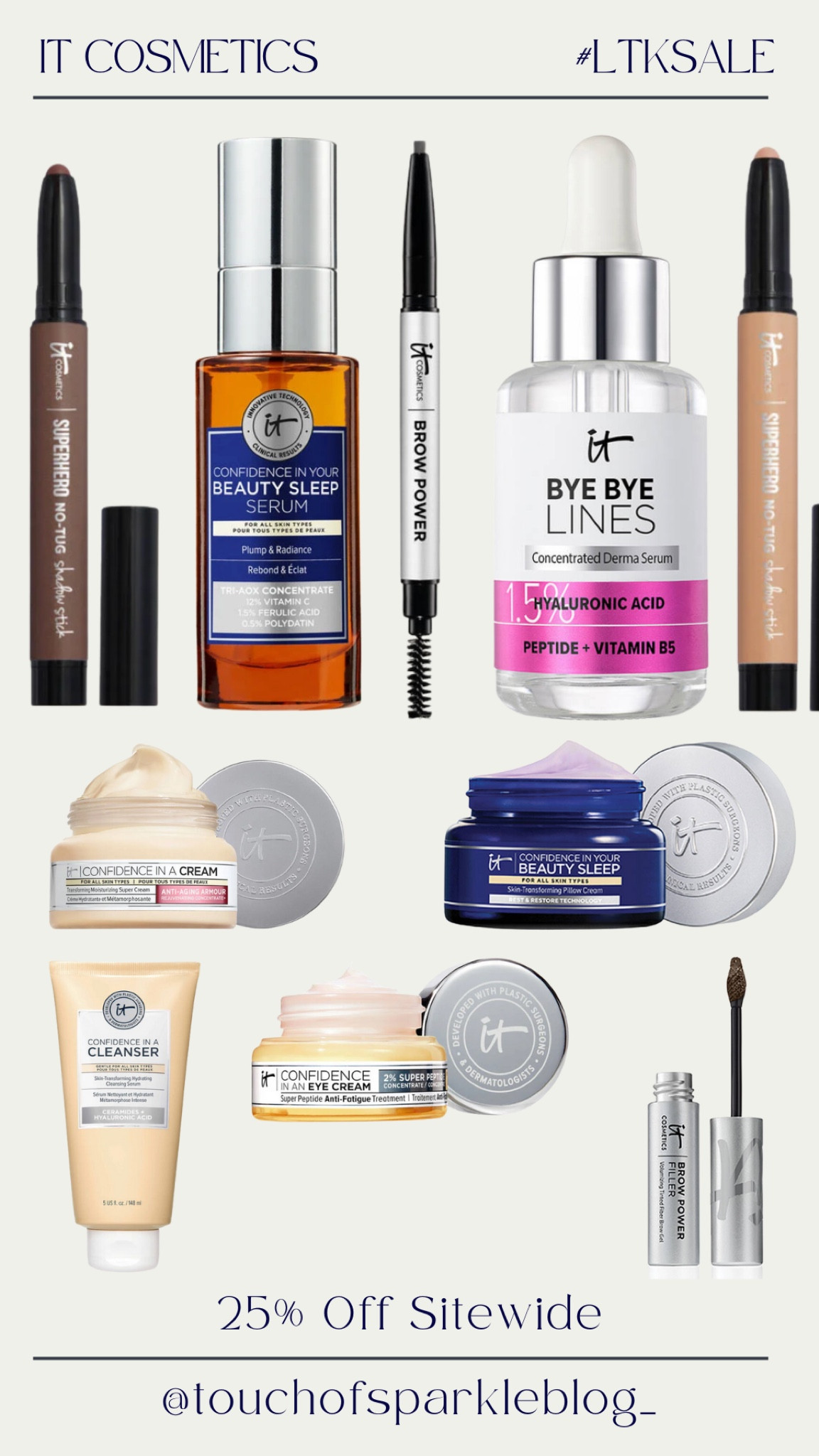 LTK Sale is Here! 

It Cosmetics has 25% off sitewide! 

#LTKsalealert #LTKstyletip #LTKSale
