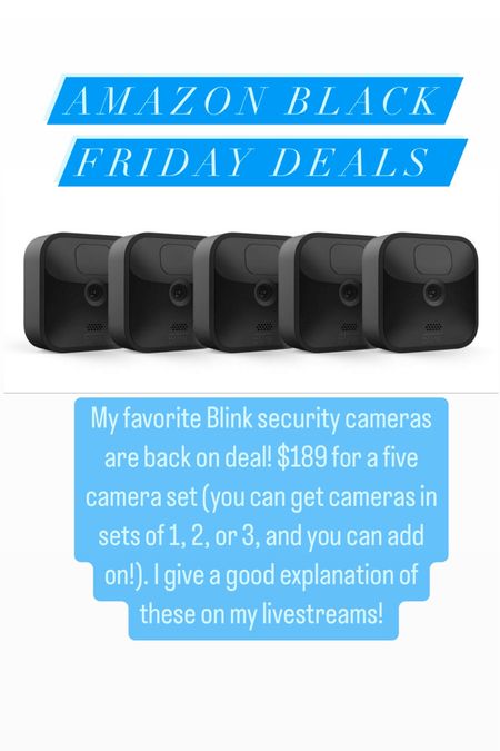 Amazon Black Friday Deals - Blink Security Cameras - Five camera set only $189 - Black Friday sales - gift ideas - Amazon deals - Amazon finds 

#LTKGiftGuide #LTKCyberweek #LTKsalealert