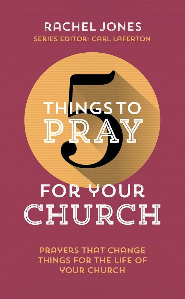 5 Things to Pray for your Church | Amazon (US)