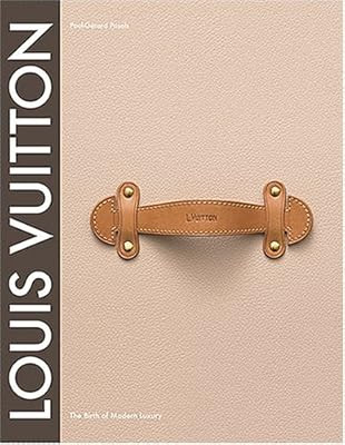 Louis Vuitton The Birth of Modern Luxury | Amazon (US)