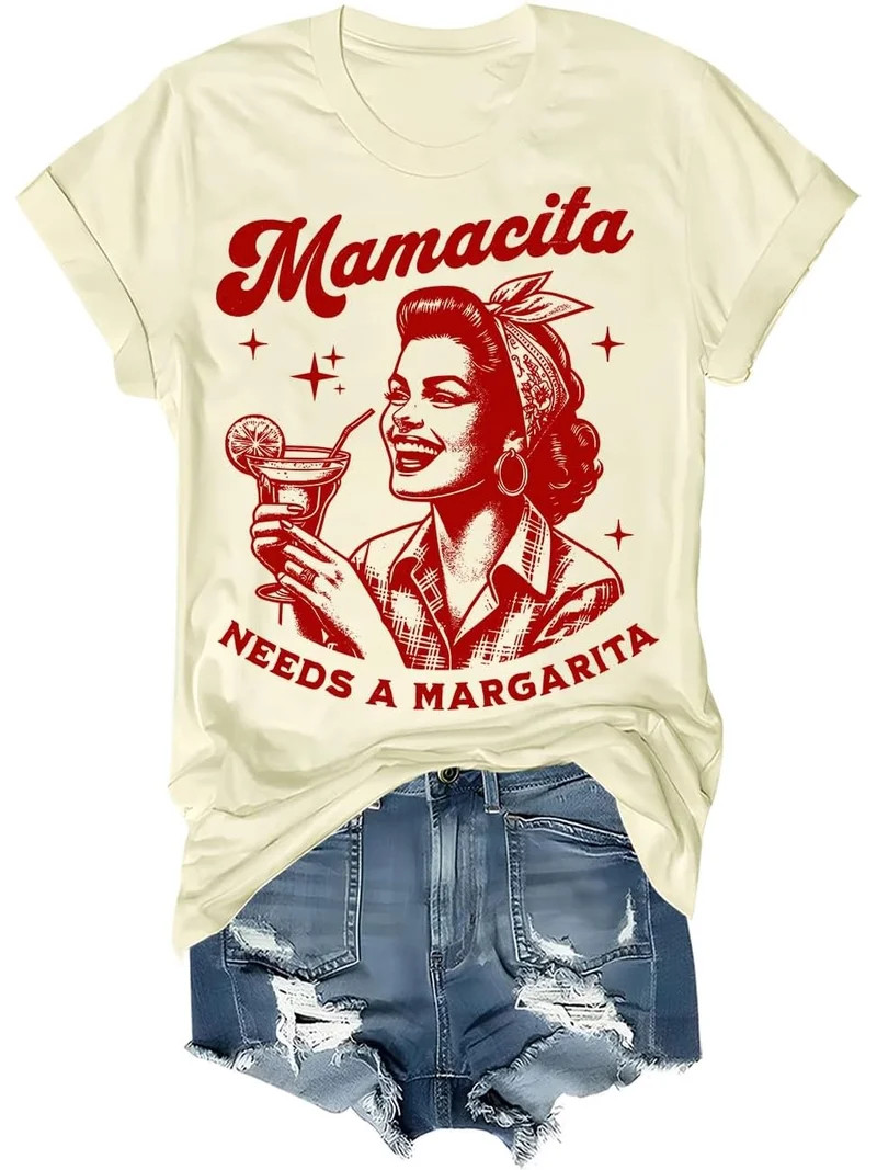 Mamacita Needs A Margarita Shirt, Mamacita Needs A Margarita T-Shirt, Funny Margarita Shirts for ... | Walmart (US)