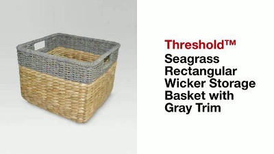 11"x14.5" Seagrass Rectangular Wicker Storage Basket with Gray Trim - Threshold™ | Target