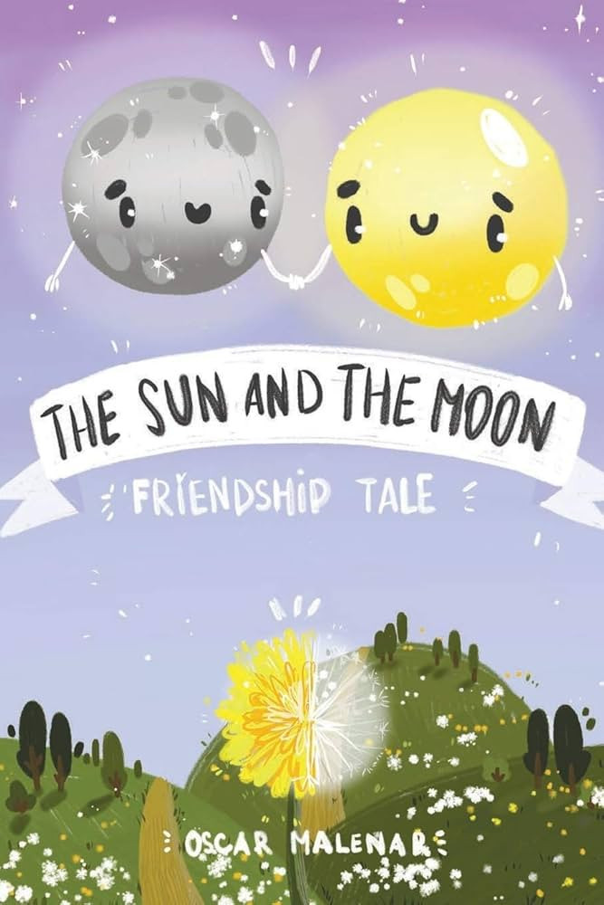 The Sun and The Moon. Friendship Tale: A Bedtime Story about the Sun and Moon, the 4 Seasons and ... | Amazon (US)