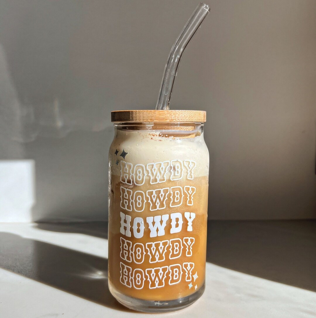 Howdy Coffee Glass, Country Girl, Beer Can Glass, Glass Coffee Cup, Iced Coffee Glass, Glass Beer... | Etsy (US)