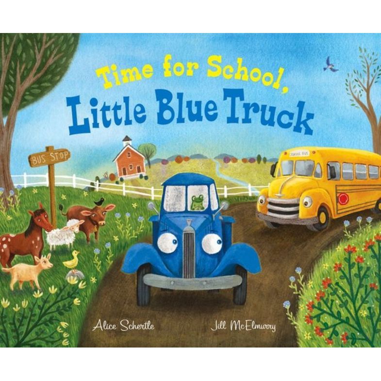 Time for School, Little Blue Truck Big Book - by  Alice Schertle (Paperback) | Target