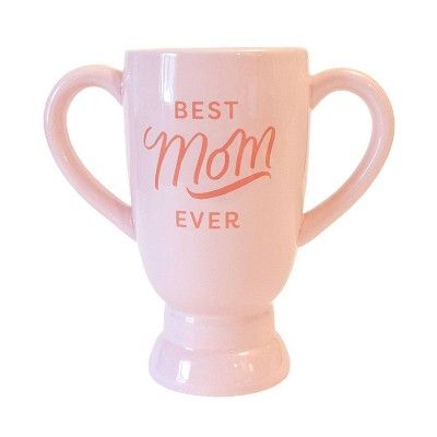 "Best Mom Ever" Ceramic Trophy Mug | Target