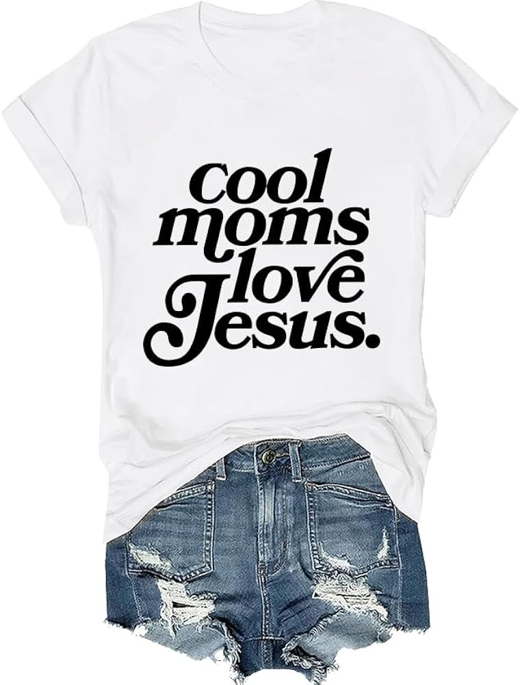 Cool Moms Love Jesus Shirt, Cool Moms Love Jesus T-Shirt | Amazon (US)