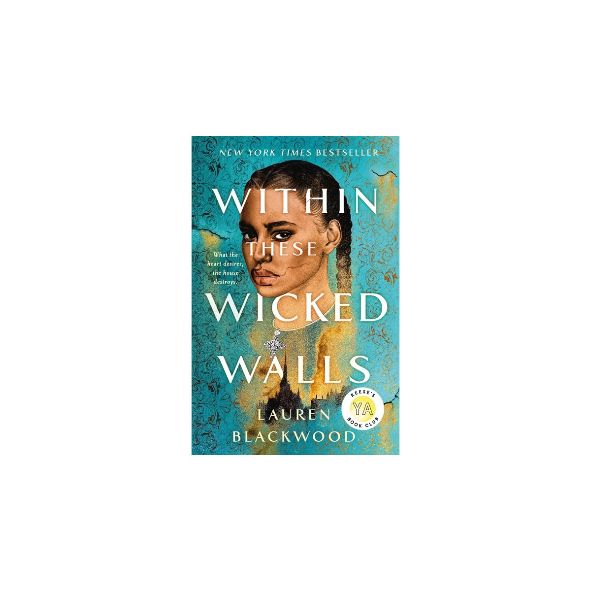 Within These Wicked Walls - by  Lauren Blackwood (Paperback) | Target