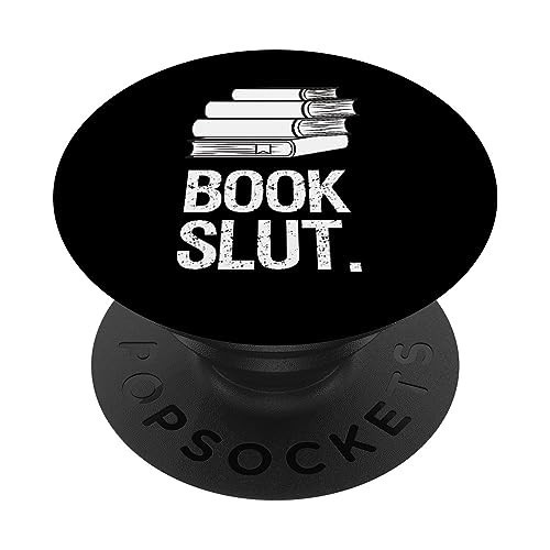 Book Slut Reading Gift - Love Books For Library Bookworm PopSockets Grip and Stand for Phones and Tablets PopSockets Adhesive PopGrip | Amazon (US)