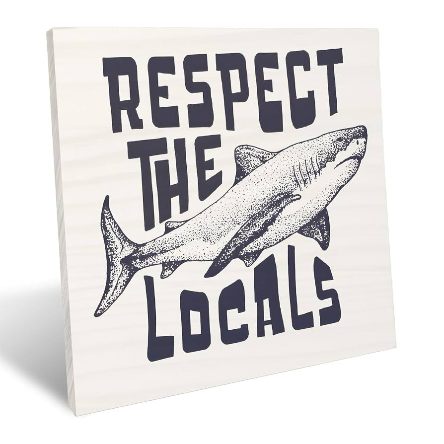 Shark Decor, Ocean Beach Room Decor, Respect the Locals Shark Wood Desk Signs Plaque, Beach Signs... | Amazon (US)