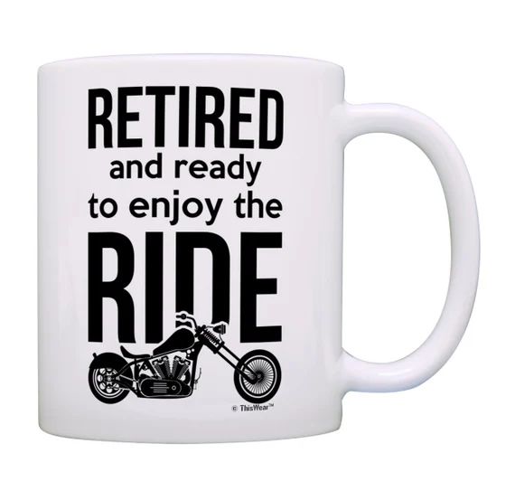 Biker Retirement Gift Retired and Ready to Enjoy the Ride Retiring Gag Gift for Retiree Coffee Mu... | Etsy (US)