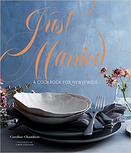 Just Married: A Cookbook for Newlyweds (Cookbooks for Two, Entertaining Cookbook, Easy Dinner Rec... | Amazon (US)