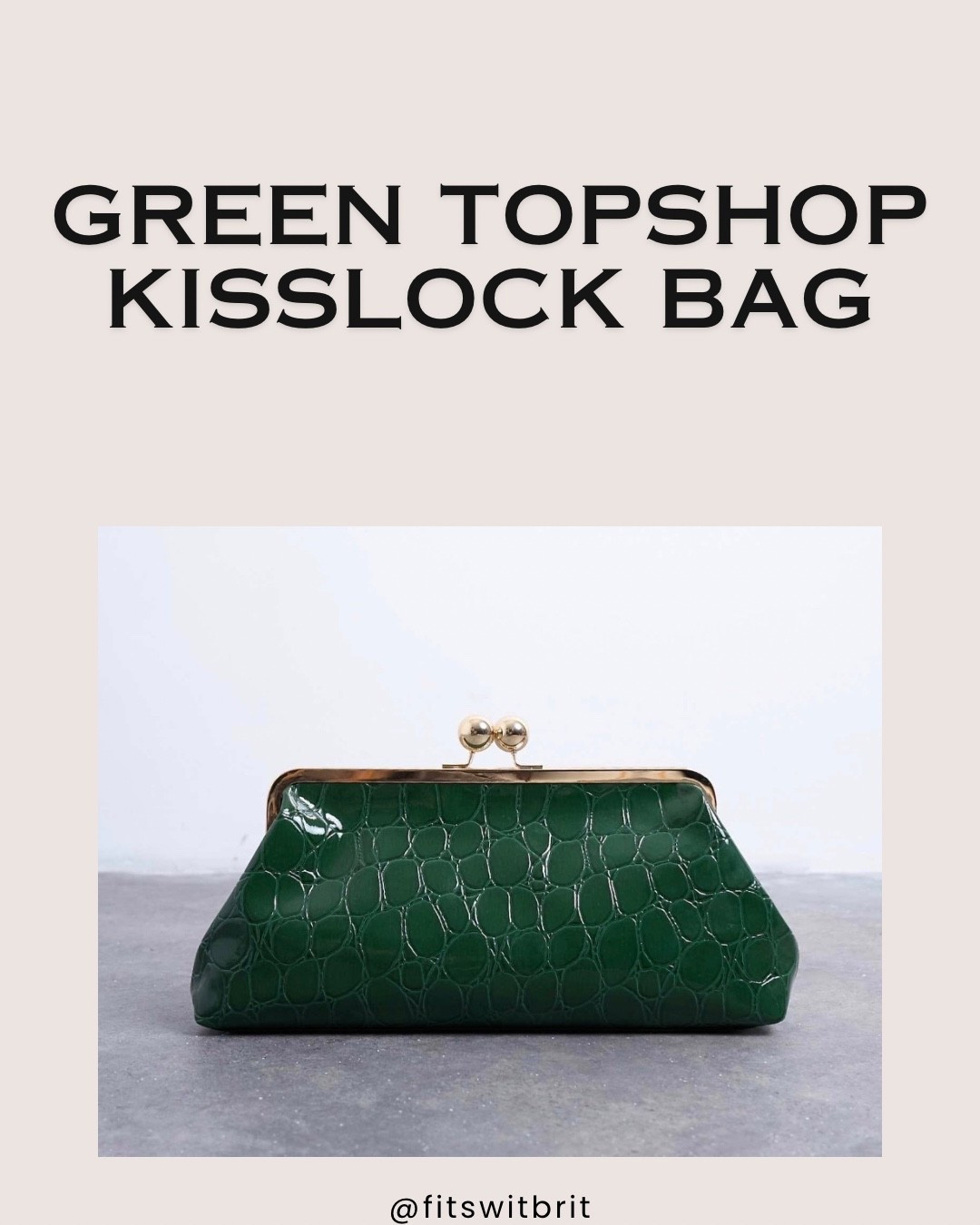 Restock! Green Topshop Kisslock bag

#LTKFindsUnder50 #LTKStyleTip #LTKItBag