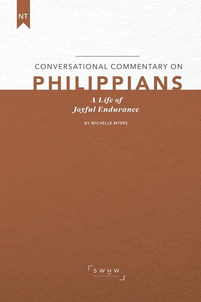 Conversational Commentary on Philippians: A Life of Joyful Endurance | Amazon (US)