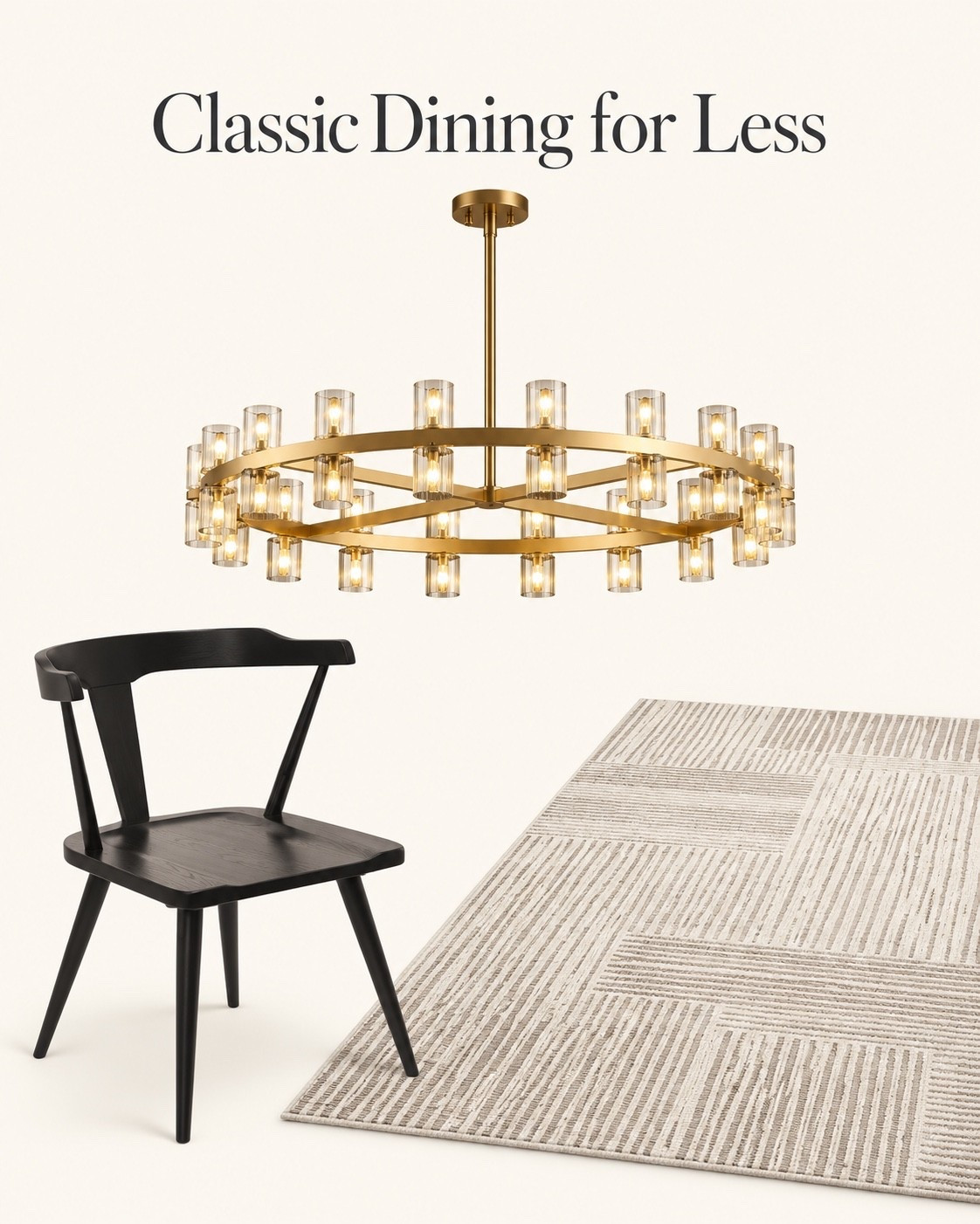 Classic Dining for Less | Early Amazon Prime Deals

A brass chandelier, black wood dining chair, and neutral patterned rug for a timeless dining room refresh. Shop these early Amazon Prime deals for a refined, Restoration Hardware inspired look on a budget.

#LTKHome #LTKSaleAlert #LTKSeasonal