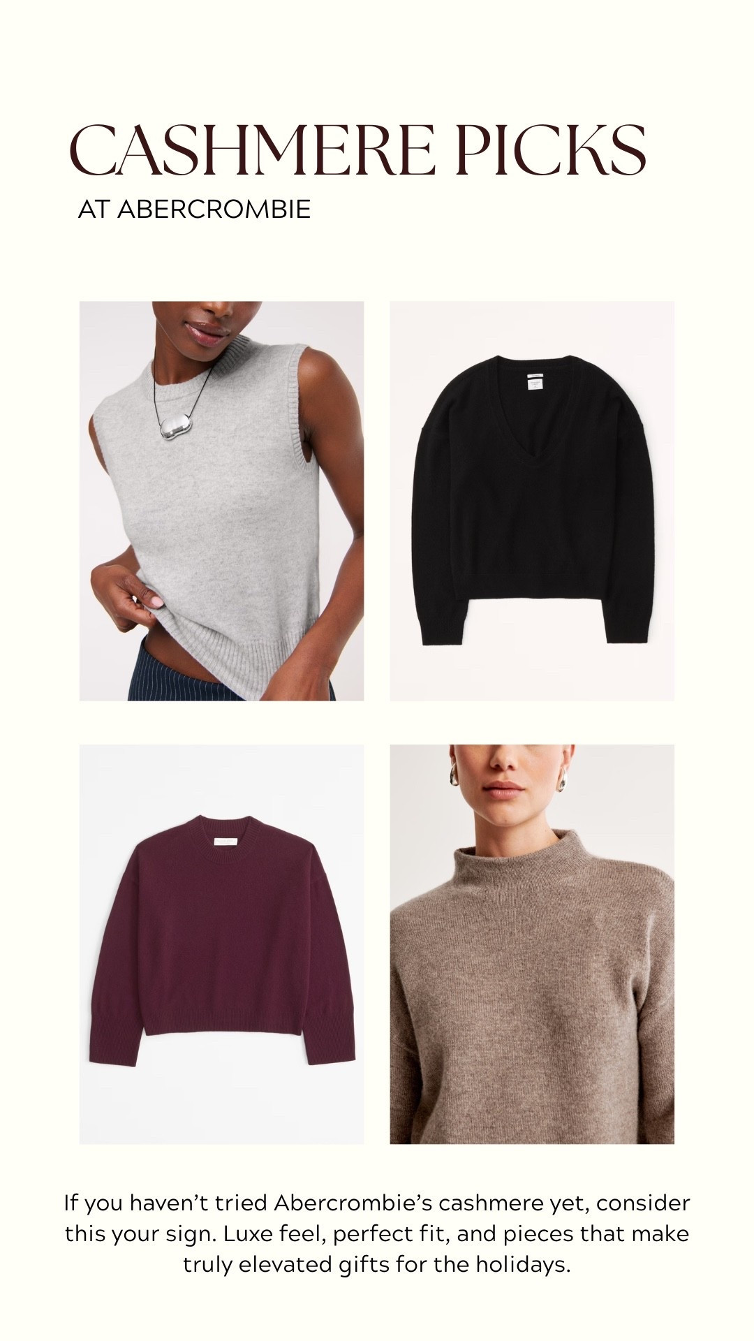 Abercrombie cashmere deserves its own moment. Buttery soft, beautifully made, and perfect for gifting… or keeping for yourself!

#LTKGiftGuide #LTKHoliday
