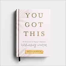 You Got This: 90 Devotions to Equip and Empower Hardworking Women    Hardcover – May 3, 2021 | Amazon (US)