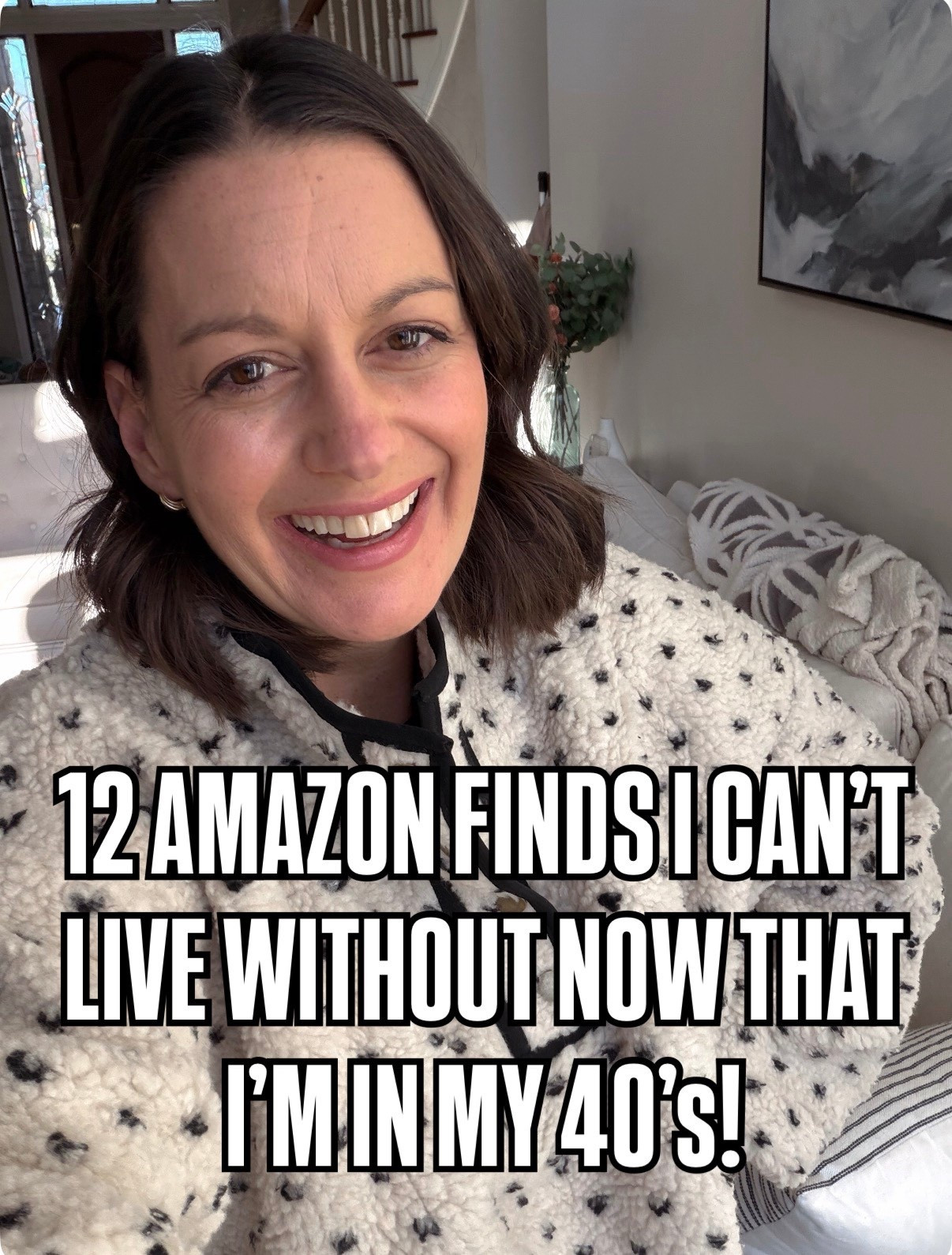 12 Amazon finds I can’t live without! 



#LTKselfcare #LTKOver40 #LTKmorningroutine