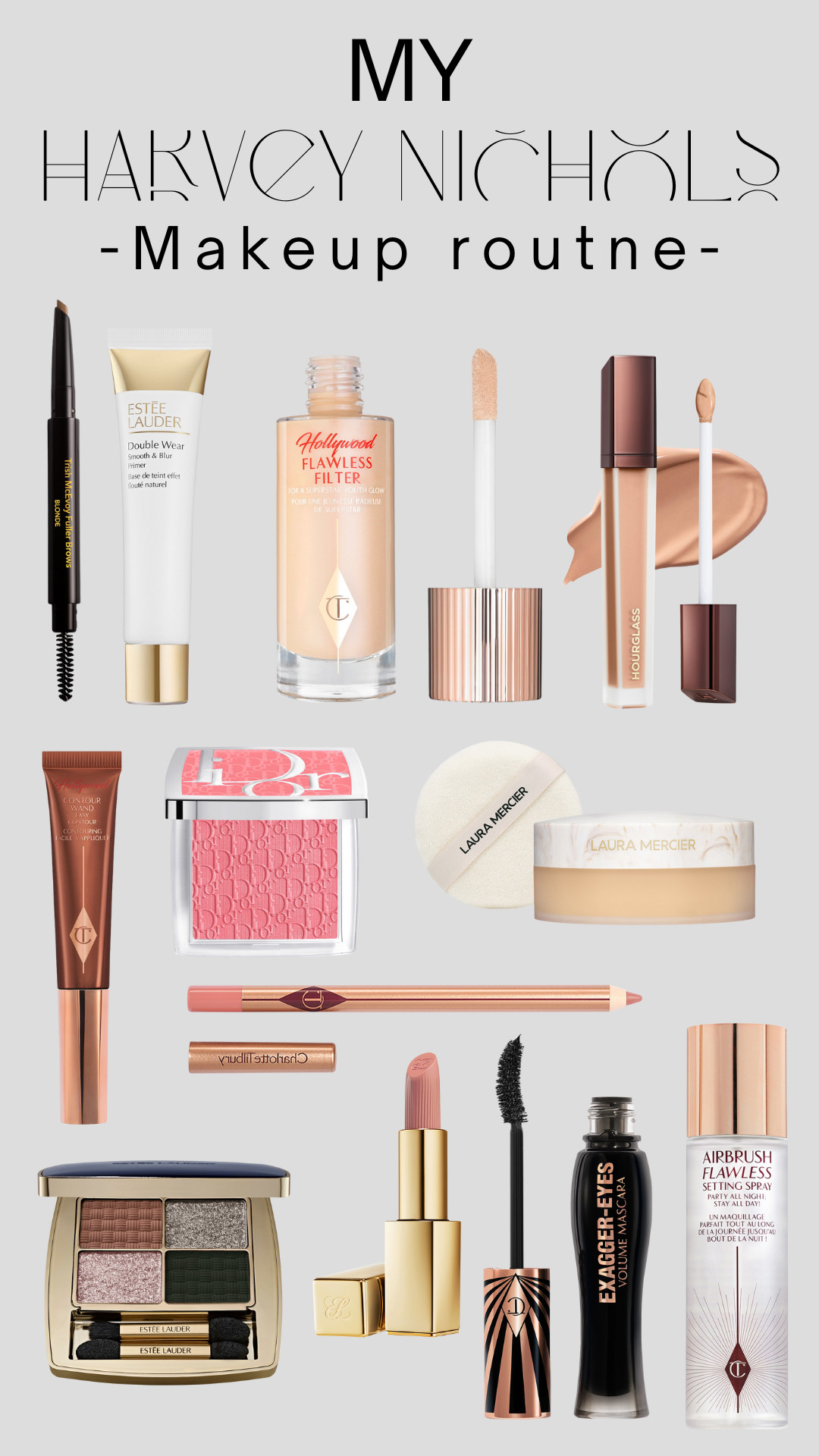 Need a new makeup routine? Here are some of my go to products. Estee Lauder | Charlotte Tilbury | Laura Mercier | Dior | Hourglass 

 #LTKxHarveyNichols #LTKgiftguide #LTKbeauty