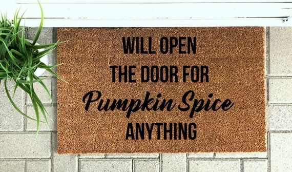 Will Open Door For Pumpkin Spice Anything- Welcome Mat- Rug- Coir Doormat- Cute Welcome Mat- Hallowe | Etsy (US)