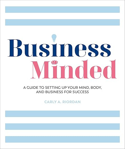 Business Minded: A Guide to Setting Up Your Mind, Body and Business for Success | Amazon (US)