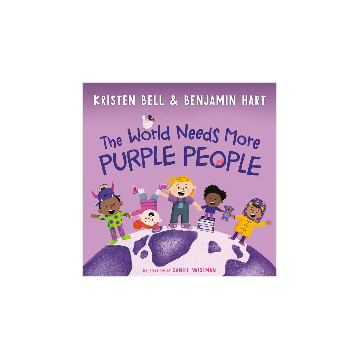The World Needs More Purple People - by Kristen Bell & Benjamin Hart (Hardcover) | Target