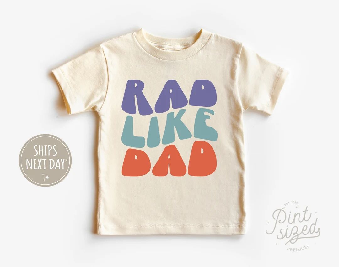 Rad Like Dad T-shirt  - Funny Retro T-shirt - I Love My Dad Natural Baby T-shirt | Etsy (US)