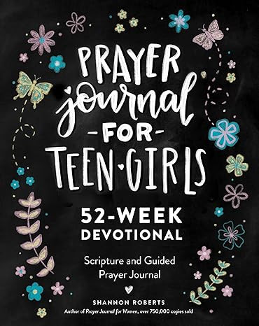 Prayer Journal for Teen Girls: 52-week Scripture, Devotional, & Guided Prayer Journal      Paperb... | Amazon (US)