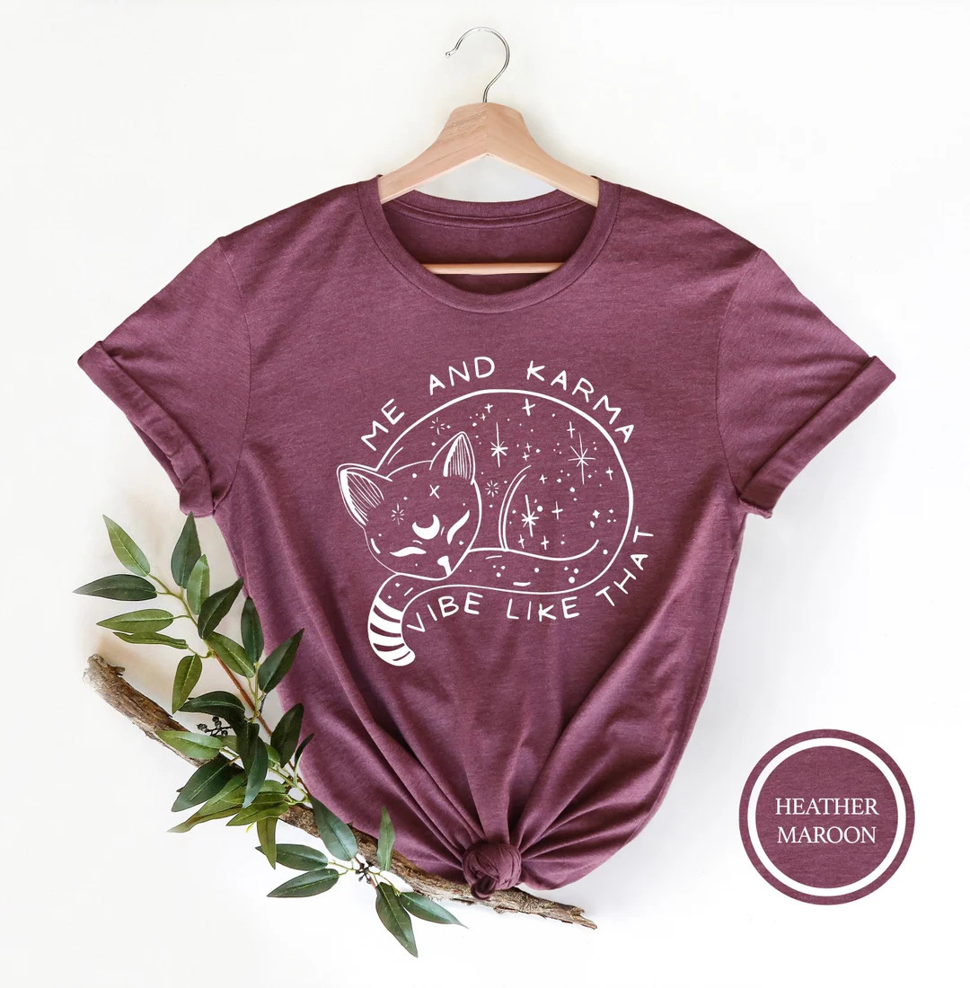 Karma is A Cat Shirt, Me and Karma Vibe Like That Shirt, Lyric Merch, Midnights Album Inspired Te... | Etsy (US)