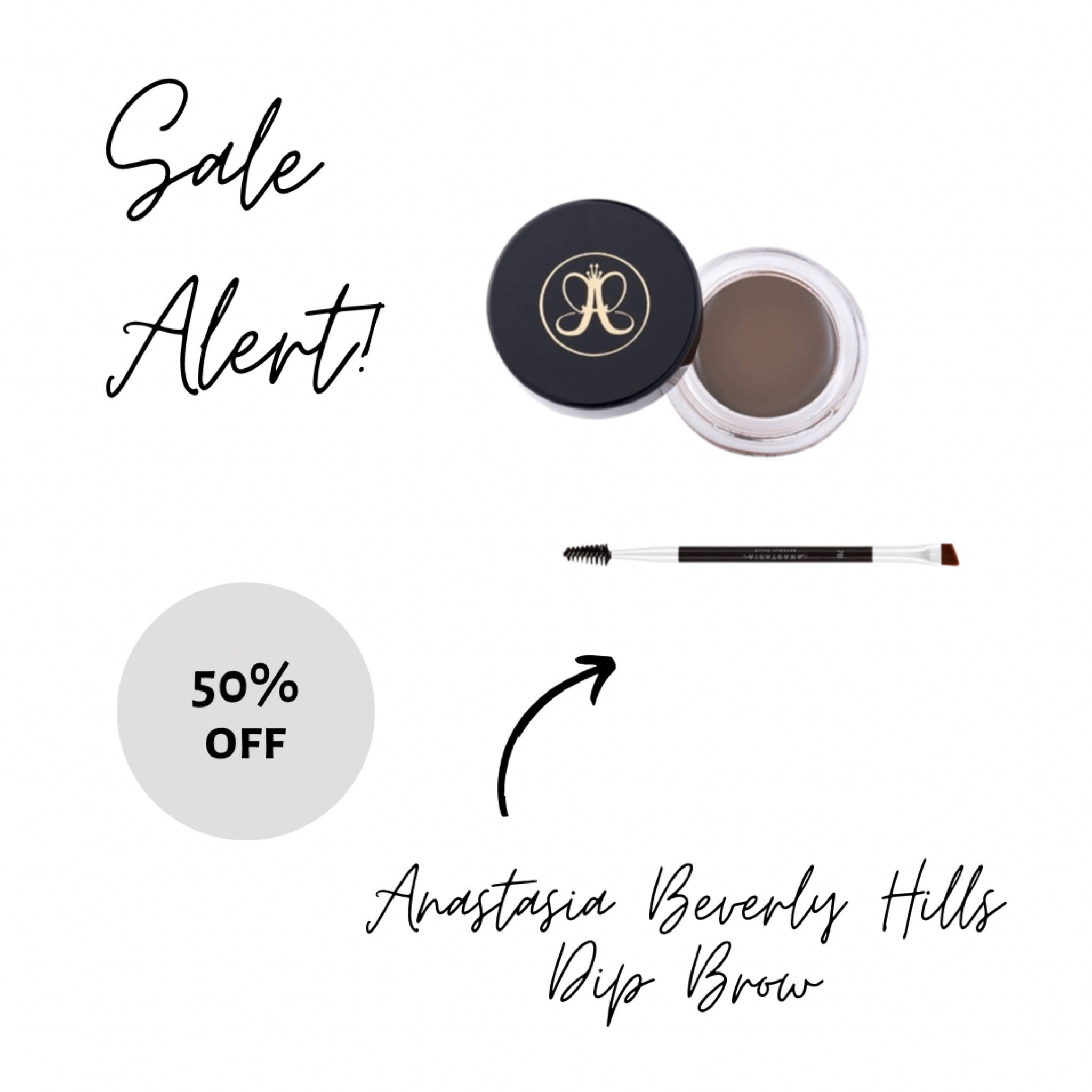 Today only Anastasia Beverly Hills Dip Brow Products 50% off! 

#anastasia #anastasiabeverlyhills #dipbrow #pomade #eyebrows #eyelashes #eyelash #lashes #lashserum #eyelashserum #cleanbeauty #favoritebeautyproducts #beauty #beautyproducts #ltkskincare  #theordinary #affordablebeauty #beautyproducts #drugstorebeauty #walmart #ulta #sephora #skincare #affordableskincare #exfoliator #moisturizer #antiaging #makeup #cosmetics #dime #dimebeauty #ultahaul #ultabeauty #morphe #tarte #wetnwild #beauty #makeup #cosmetics #eyeshadow #eyeshadowpalette #palette #blush #highlighter #concealer #settingspray #ltkbeauty 