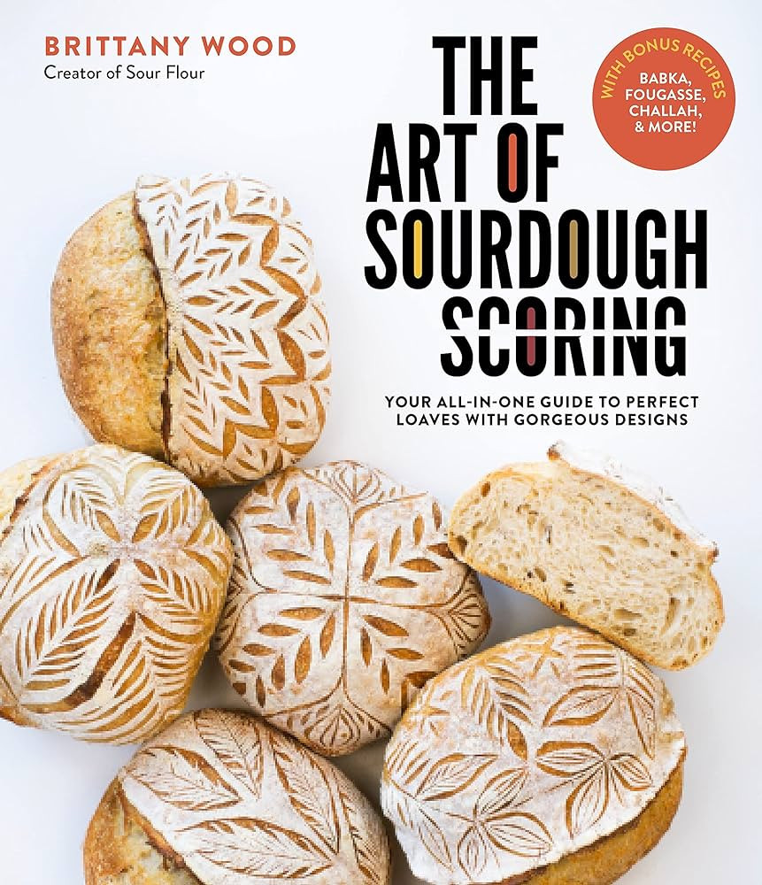The Art of Sourdough Scoring: Your All-In-One Guide to Perfect Loaves with Gorgeous Designs | Amazon (US)